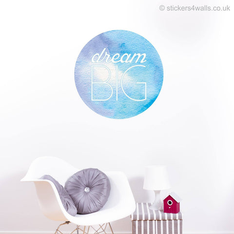 Reusable Dream Big Wall Sticker, Inspirational Watercolour Wall Art,