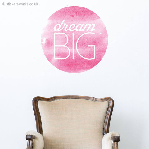 Reusable Dream Big Wall Sticker, Inspirational Watercolour Wall Art,