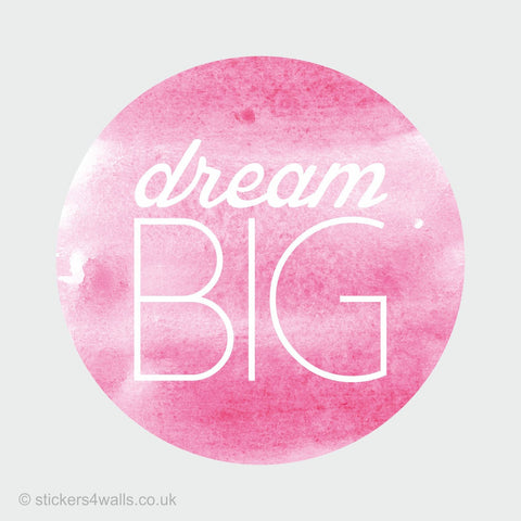 Dream Big Laptop Sticker, Watercolour Style Decal, Inspirational Quote Sticker