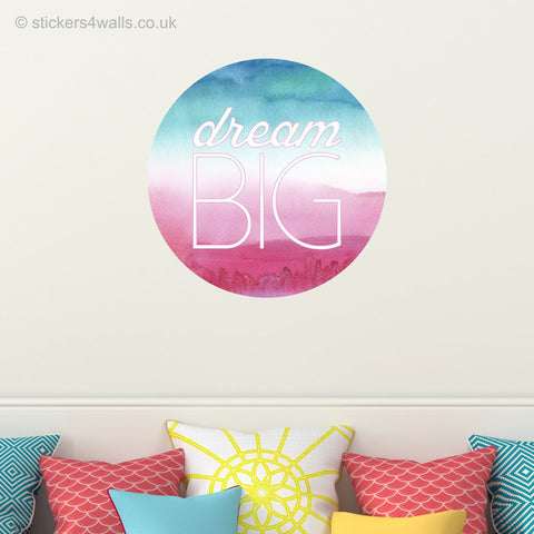 Reusable Dream Big Wall Sticker, Inspirational Watercolour Wall Art,